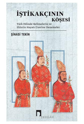 Column of An Etymologist: Essays on the Life of Words and Adjuncts in the Turkish Language